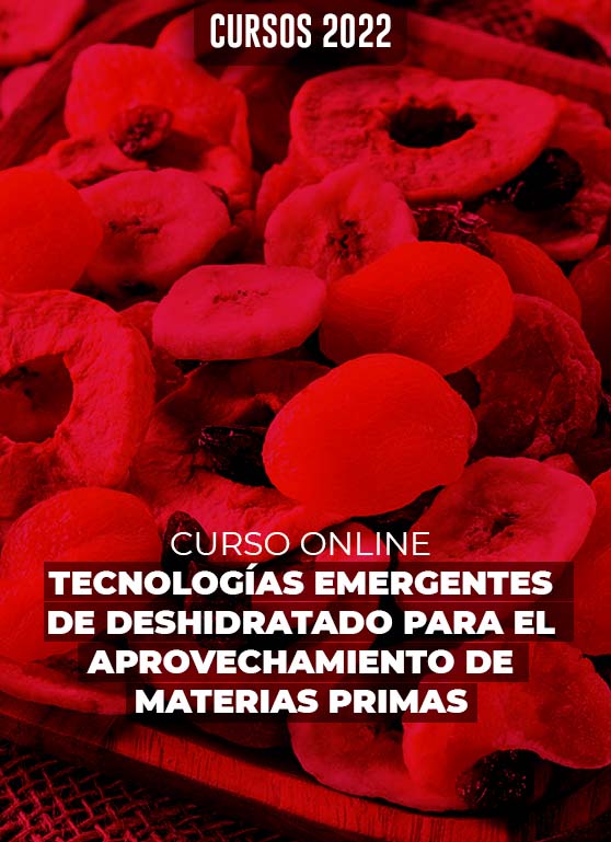 Tecnologías emergentes de deshidratado para el aprovechamiento de materias primas