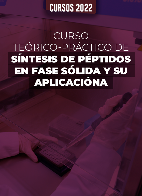 Curso Teórico-Práctico de síntesis de péptidos en fase sólida y su aplicación