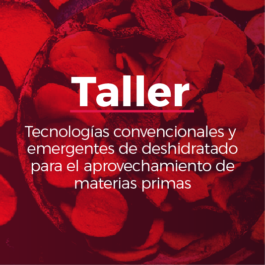 Tecnologías convencionales y emergentes de deshidratado para el aprovechamiento de materias primas