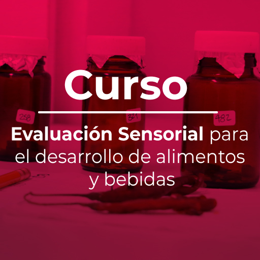 Evaluación sensorial para desarrollo de alimentos y bebidas